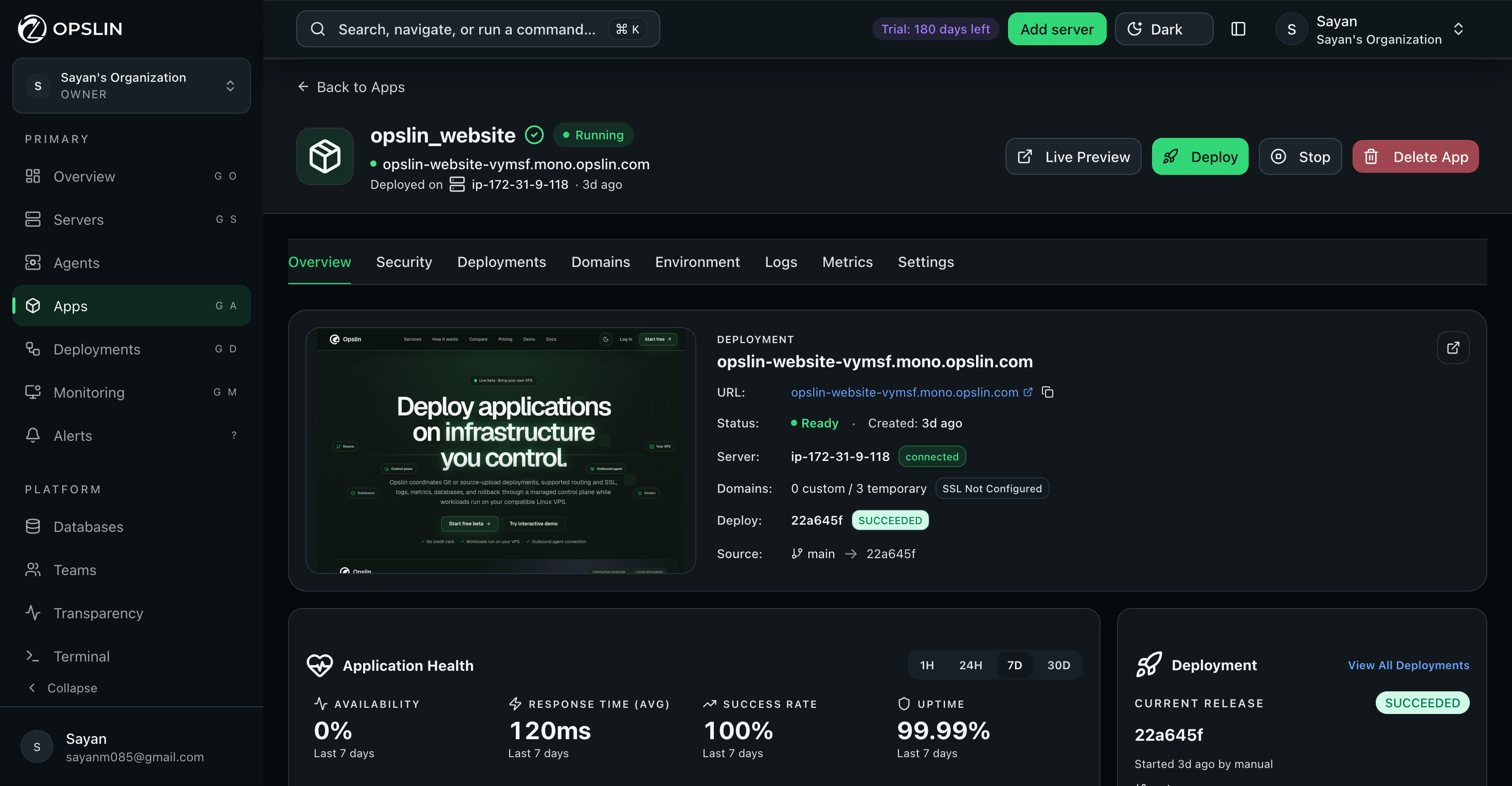Opslin application detail screen showing deployment status, a live preview, and application health metrics